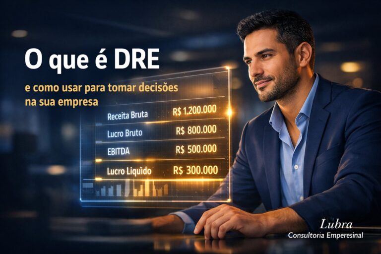 DRE Demonstração do Resultado do Exercício — como usar para gestão financeira empresarial